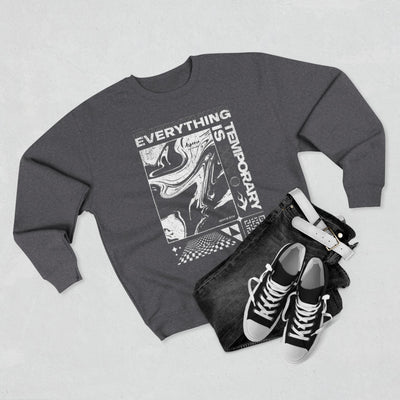 Everything is temporary (sweatshirt)