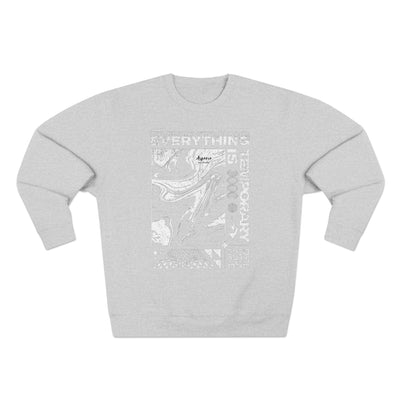 Everything is temporary (sweatshirt)
