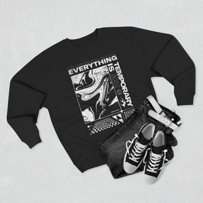 Everything is temporary (sweatshirt)